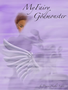 My Fairy Godmonster by Denice Hughes Lewis